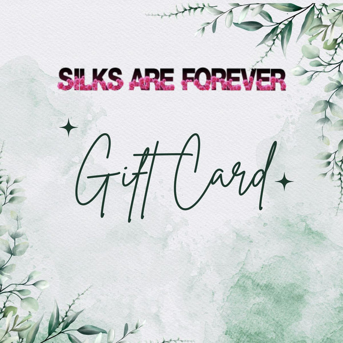 Silks Are Forever Gift Card